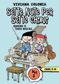 Sette note per sette chiavi - Vol. 3 - Librerie.coop