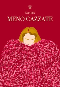 Meno cazzate - Librerie.coop Meno cazzate - Librerie.coop