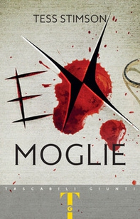 Ex moglie - Librerie.coop Ex moglie - Librerie.coop