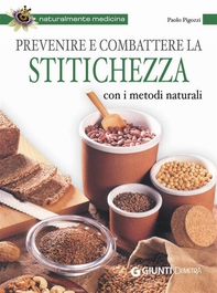 Prevenire e combattere la stitichezza con i metodi naturali - Librerie.coop