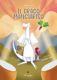 Il drago Mangiariso - Librerie.coop Il drago Mangiariso - Librerie.coop