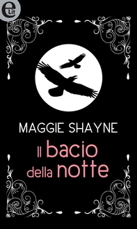 Il bacio della notte (eLit) - Librerie.coop Il bacio della notte (eLit) - Librerie.coop