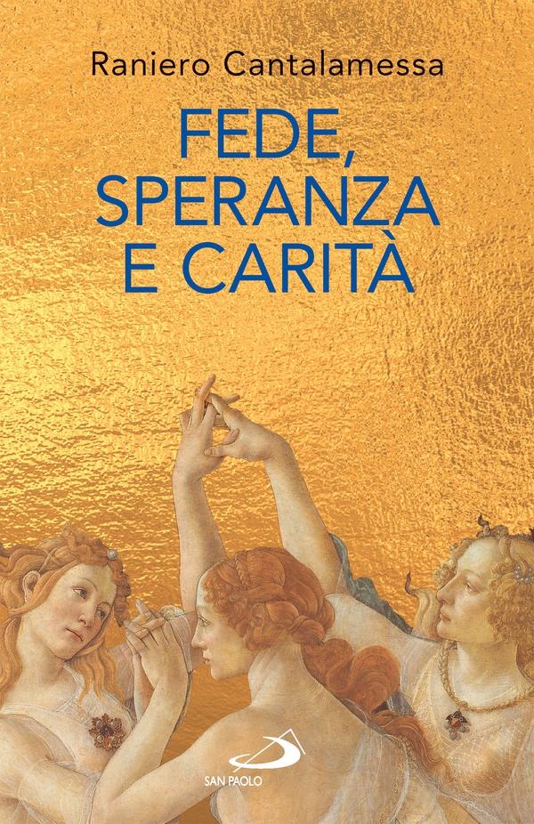 Fede, Speranza e Carità - Librerie.coop