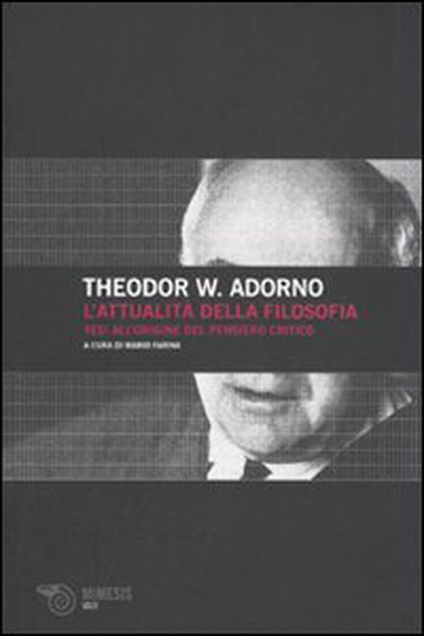 L'attualità della filosofia. Tesi all'origine del pensiero critico - Librerie.coop L'attualità della filosofia. Tesi all'origine del pensiero critico - Librerie.coop
