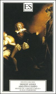 Amleto e Edipo. Seguito da «Amleto e Freud» di Jean Starobinski - Librerie.coop Amleto e Edipo. Seguito da «Amleto e Freud» di Jean Starobinski - Librerie.coop