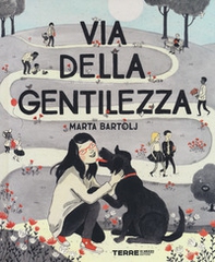 Via della gentilezza - Librerie.coop Via della gentilezza - Librerie.coop