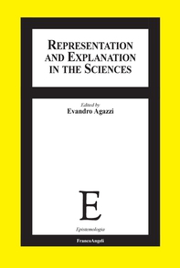 Representation and Explanation in the Sciences - Librerie.coop Representation and Explanation in the Sciences - Librerie.coop