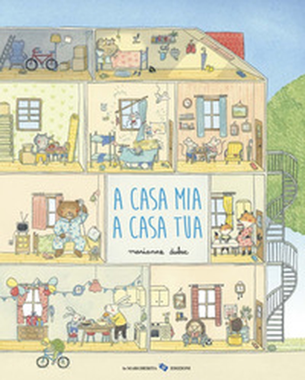 A casa mia a casa tua - Librerie.coop A casa mia a casa tua - Librerie.coop