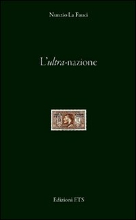 L'ultra-nazione - Librerie.coop
