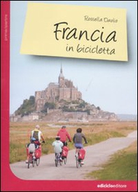 Francia in bicicletta - Librerie.coop