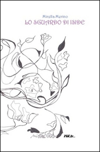 Lo sguardo di Iside - Librerie.coop