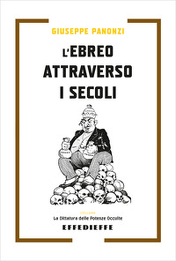 L'ebreo attraverso i secoli - Librerie.coop L'ebreo attraverso i secoli - Librerie.coop
