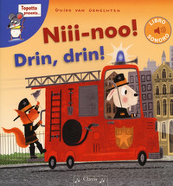 Niii-noo! Drin, drin! - Librerie.coop Niii-noo! Drin, drin! - Librerie.coop