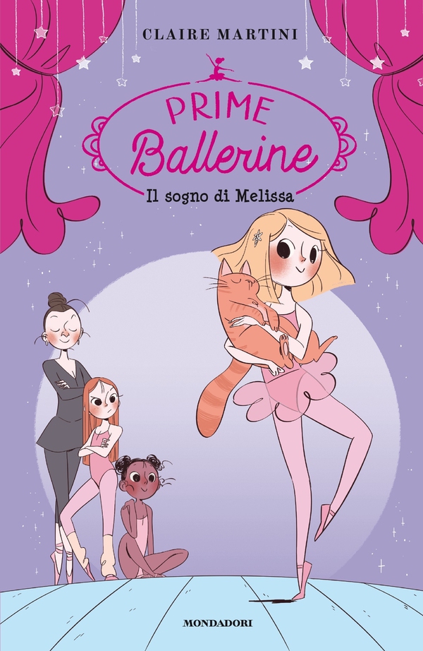 Prime Ballerine - 1. Il sogno di Melissa - Librerie.coop Prime Ballerine - 1. Il sogno di Melissa - Librerie.coop