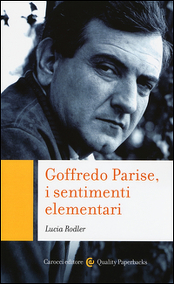 Goffredo Parise, i sentimenti elementari - Librerie.coop Goffredo Parise, i sentimenti elementari - Librerie.coop