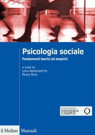 Psicologia sociale. Fondamenti teorici ed empirici - Librerie.coop