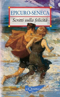 Scritti sulla felicità - Librerie.coop Scritti sulla felicità - Librerie.coop
