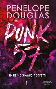 Punk 57. Insieme siamo perfetti. Limited edition - Librerie.coop