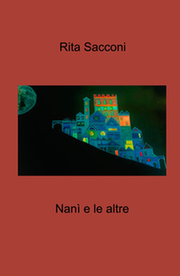 Nanì e le altre - Librerie.coop Nanì e le altre - Librerie.coop