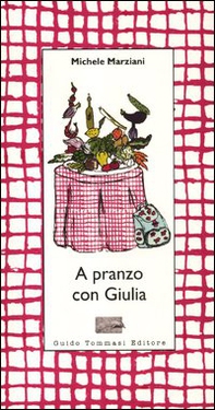 A pranzo con Giulia - Librerie.coop