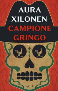 Campione Gringo - Librerie.coop Campione Gringo - Librerie.coop
