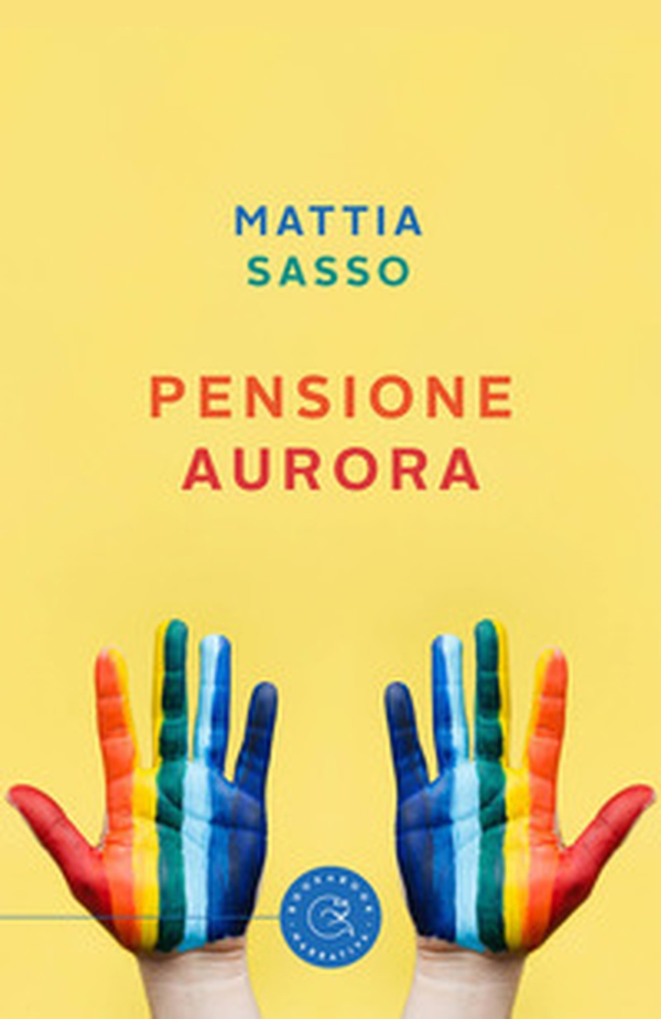 Pensione Aurora - Librerie.coop Pensione Aurora - Librerie.coop