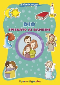 Dio spiegato ai bambini - Librerie.coop