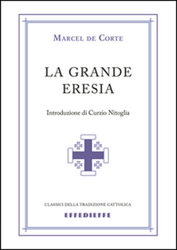 La grande eresia - Librerie.coop La grande eresia - Librerie.coop