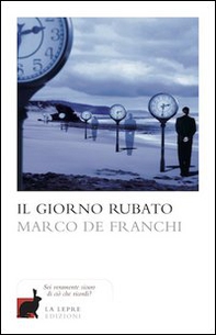 Il giorno rubato - Librerie.coop