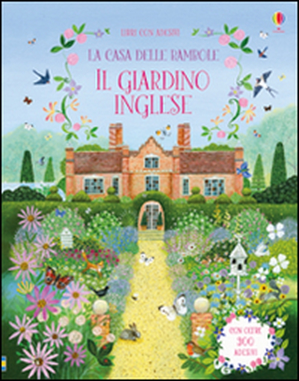 La casa delle bambole. Il giardino inglese. Con adesivi - Librerie.coop La casa delle bambole. Il giardino inglese. Con adesivi - Librerie.coop