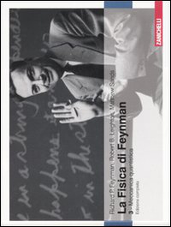 La fisica di Feynman - Librerie.coop La fisica di Feynman - Librerie.coop