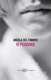 Vi perdono - Librerie.coop Vi perdono - Librerie.coop