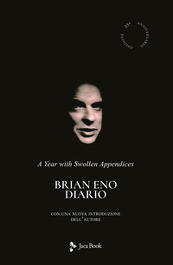 Diario. A year with swollen appendices - Librerie.coop Diario. A year with swollen appendices - Librerie.coop