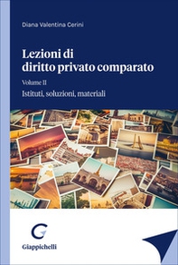 Lezioni di diritto privato comparato - Vol. 2 - Librerie.coop