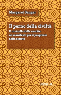 Il perno della civiltà - Librerie.coop