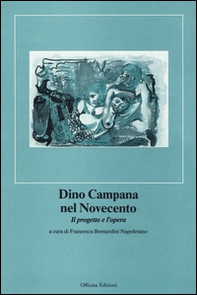 Dino Campana nel Novecento - Librerie.coop