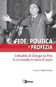 Fede, politica e profezia - Librerie.coop