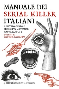 Manuale dei serial killer italiani - Librerie.coop