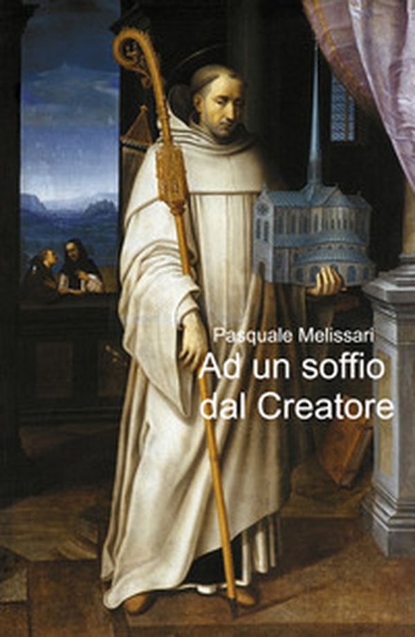 Ad un soffio dal Creatore. La coscienza quantica del cavaliere templare del terso mIllennio - Librerie.coop Ad un soffio dal Creatore. La coscienza quantica del cavaliere templare del terso mIllennio - Librerie.coop