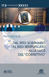 Dal rito sommario al rito semplificato alla luce del «correttivo» - Librerie.coop