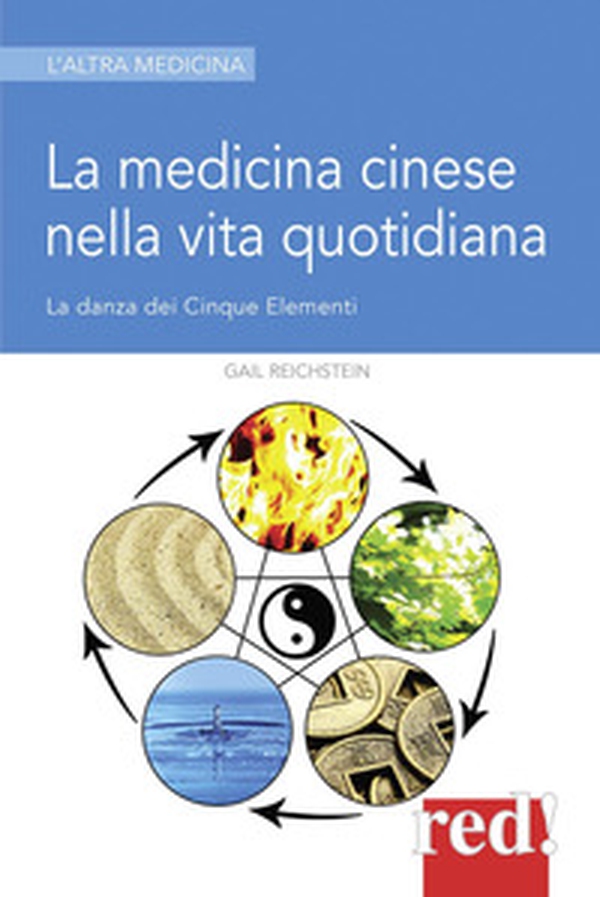 La medicina cinese nella vita quotidiana - Librerie.coop La medicina cinese nella vita quotidiana - Librerie.coop