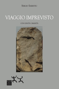 Viaggio imprevisto con ignota umanità - Librerie.coop Viaggio imprevisto con ignota umanità - Librerie.coop