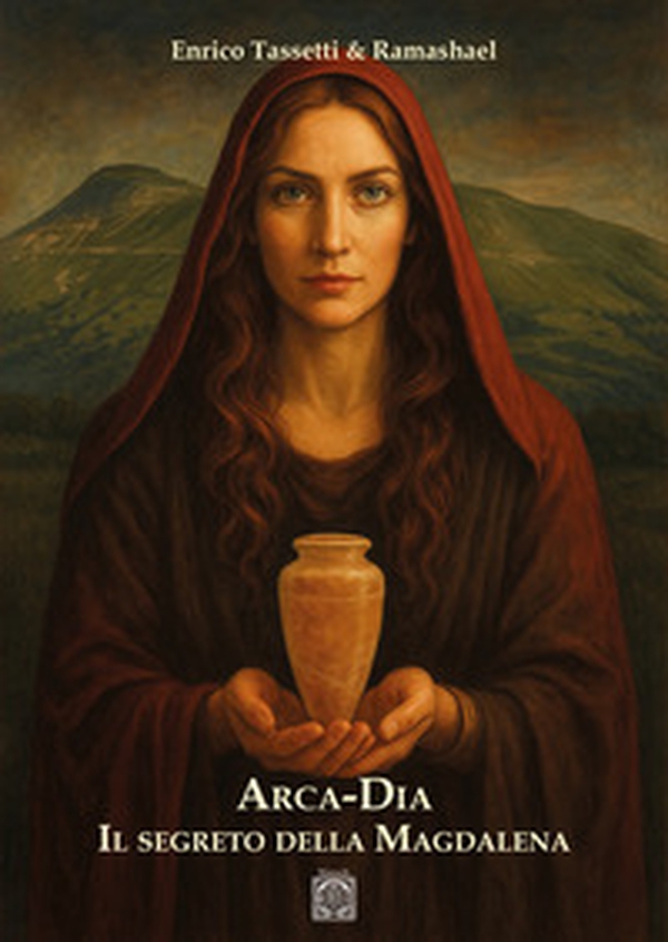 Arca-Dia. Il segreto della Magdalena - Librerie.coop Arca-Dia. Il segreto della Magdalena - Librerie.coop