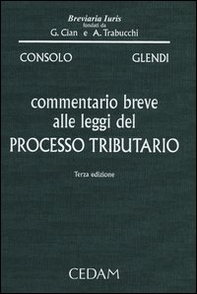 Commentario breve alle leggi del processo tributario - Librerie.coop Commentario breve alle leggi del processo tributario - Librerie.coop