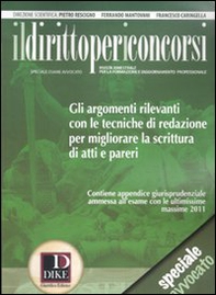 Il diritto per i concorsi. Speciale avvocato (2011). Con appendice di aggiornamento ai codici civile, penale e amministrativo 2011 - Librerie.coop