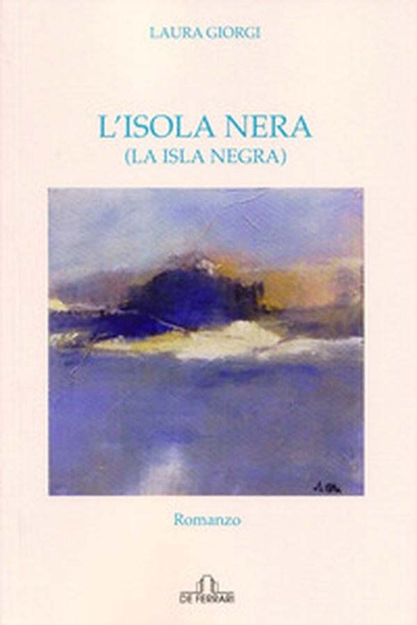 L'isola nera (la isla negra) - Librerie.coop L'isola nera (la isla negra) - Librerie.coop