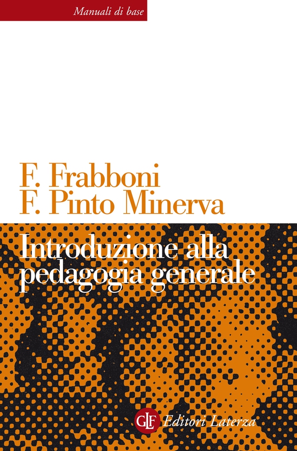 Introduzione alla pedagogia generale - Librerie.coop Introduzione alla pedagogia generale - Librerie.coop