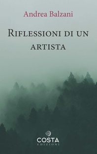 Riflessioni di un artista - Librerie.coop