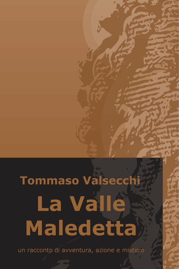 La Valle Maledetta - Librerie.coop La Valle Maledetta - Librerie.coop