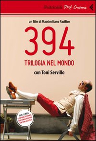 394. Trilogia nel mondo. Con Toni Servillo. DVD - Librerie.coop